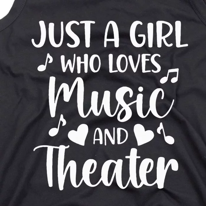 Theater Just A Girl Who Loves Theater Tank Top