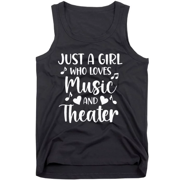 Theater Just A Girl Who Loves Theater Tank Top