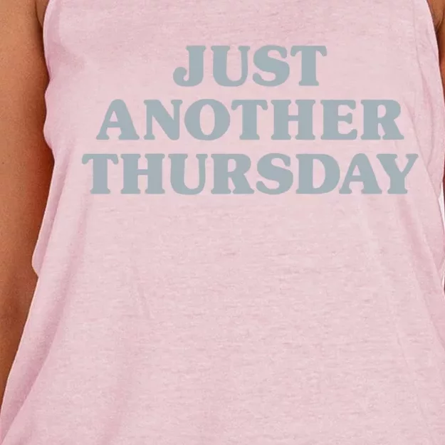 Thursday Just Another Thursday Days Of The Week Daily Series Funny Gift Women's Knotted Racerback Tank