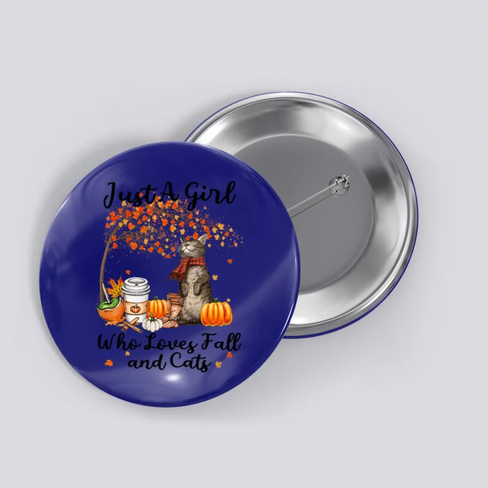 Tu Just A Who Loves Fall And Cat Costume Thanksgiving Cool Gift Button