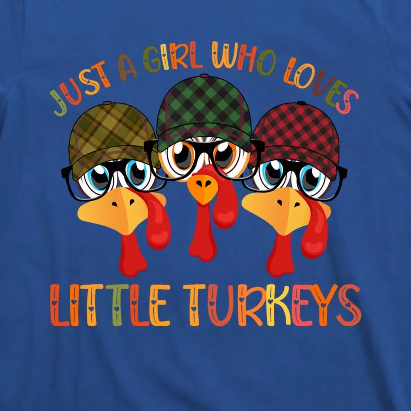 Thanksgiving Just A Girl Who Loves Little Turkey Tartan Cap Funny Gift T-Shirt