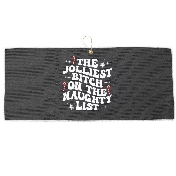 The Jolliest Bitch On The Naughty List Funny Christmas Large Microfiber Waffle Golf Towel