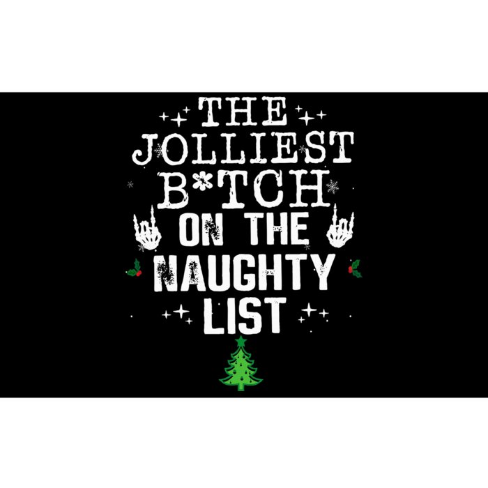 The Jolliest Bitch On The Naughty List Funny Christmas Bumper Sticker