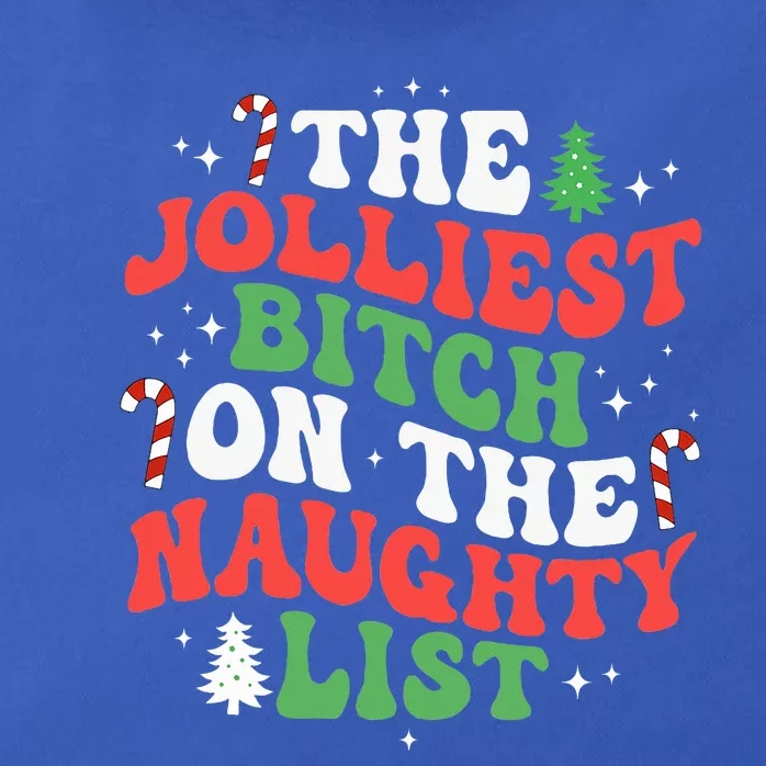 The Jolliest Bitch On The Naughty List Funny Christmas Zip Tote Bag