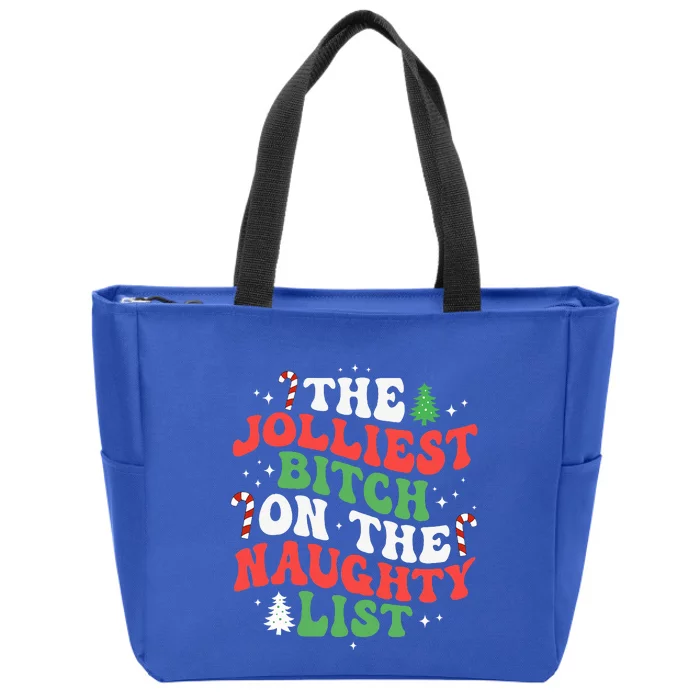 The Jolliest Bitch On The Naughty List Funny Christmas Zip Tote Bag