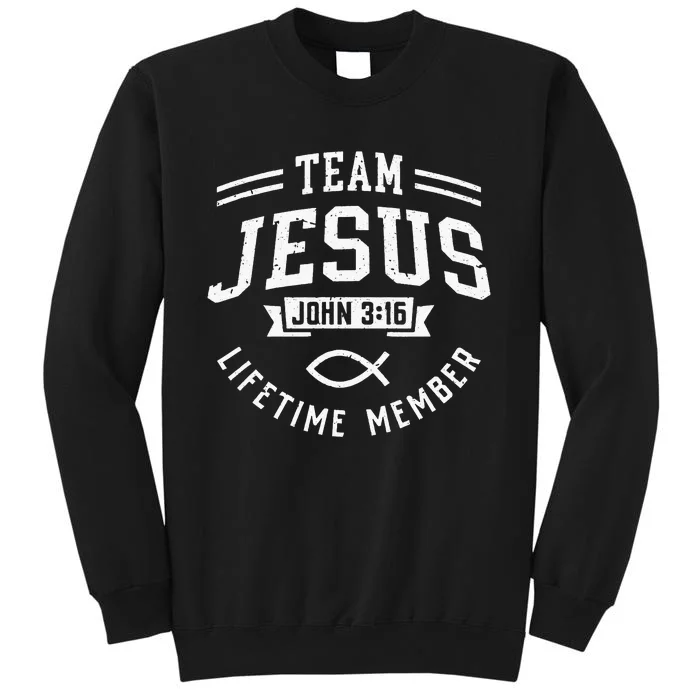 Team Jesus Christian Gifts Tall Sweatshirt