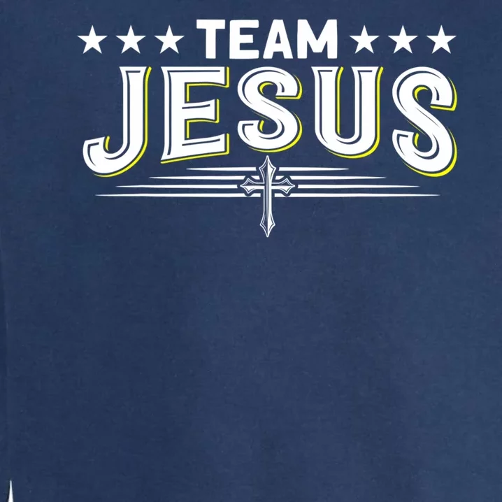 Team Jesus Christian Prayer Warrior Bible Christ Believer Garment-Dyed Sweatshirt