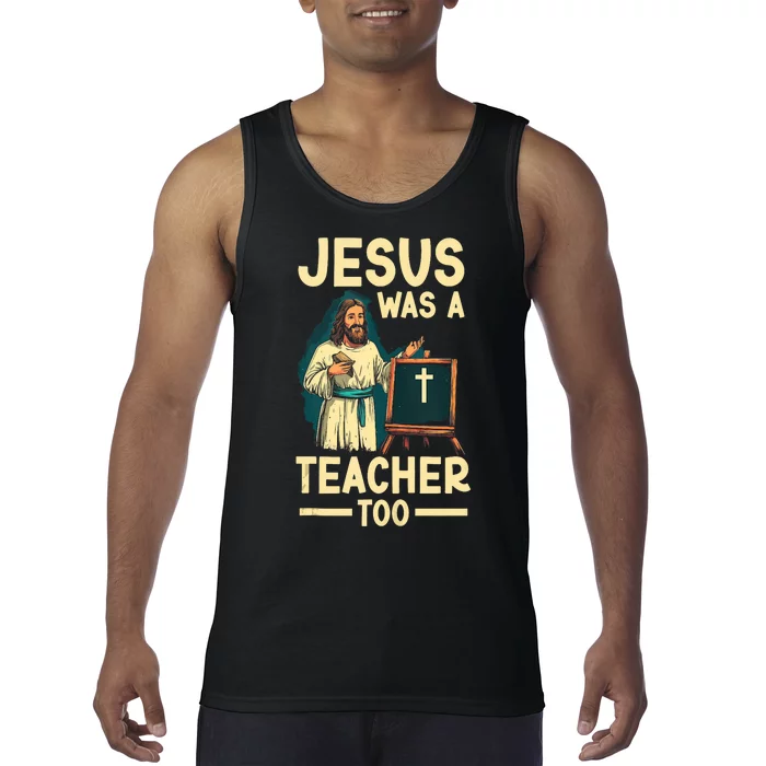 Teaching Jesus Christ Religion Christian School Teacher Tank Top