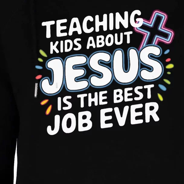 Teaching Jesus Christ Religion Christian School Teacher Womens Funnel Neck Pullover Hood