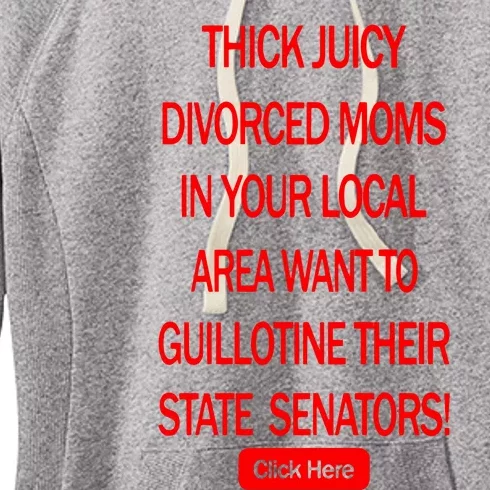 Thick Juicy Divorced Moms In Your Local Area Want To Guillotine Their State Sena Women's Fleece Hoodie