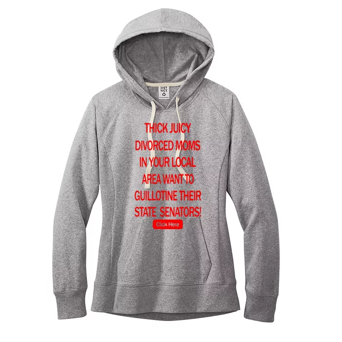 Thick Juicy Divorced Moms In Your Local Area Want To Guillotine Their State Sena Women's Fleece Hoodie