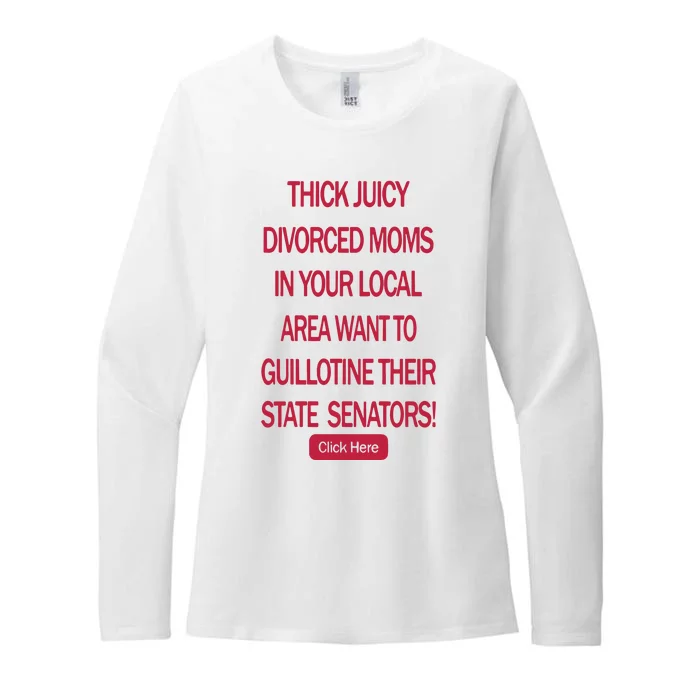 Thick Juicy Divorced Moms In Your Local Area Want To Guillotine Womens CVC Long Sleeve Shirt