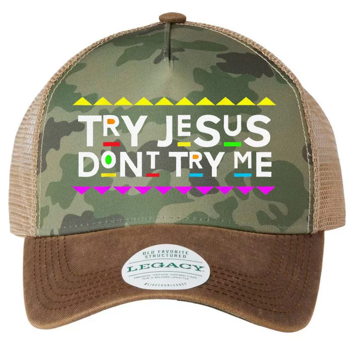 Try Jesus Dont Try Me Retro 90s Style Legacy Tie Dye Trucker Hat