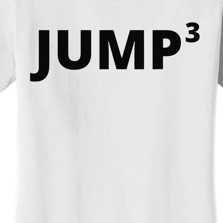 Triple Jump Design for and Women's T-Shirt