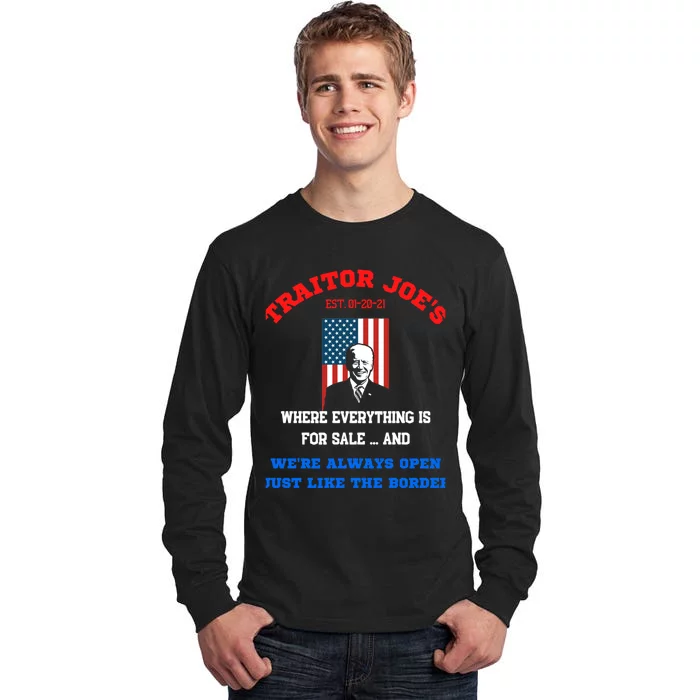 Traitor Joes Funny Anti Biden Tall Long Sleeve T-Shirt