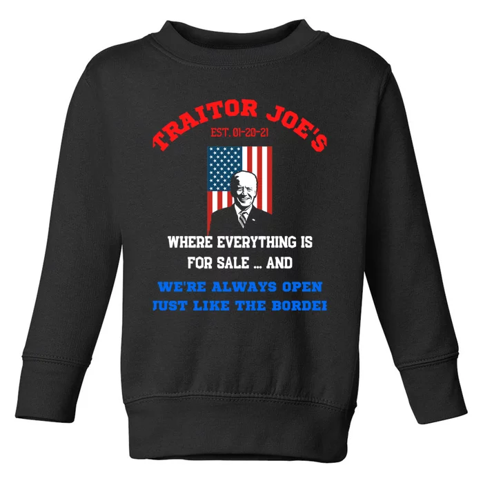 Traitor Joes Funny Anti Biden Toddler Sweatshirt