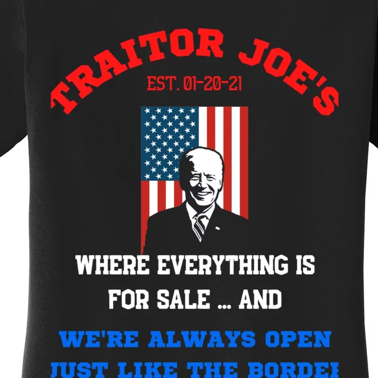 Traitor Joes Funny Anti Biden Women's T-Shirt