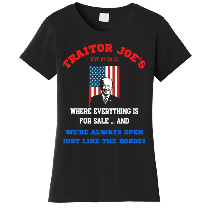 Traitor Joes Funny Anti Biden Women's T-Shirt