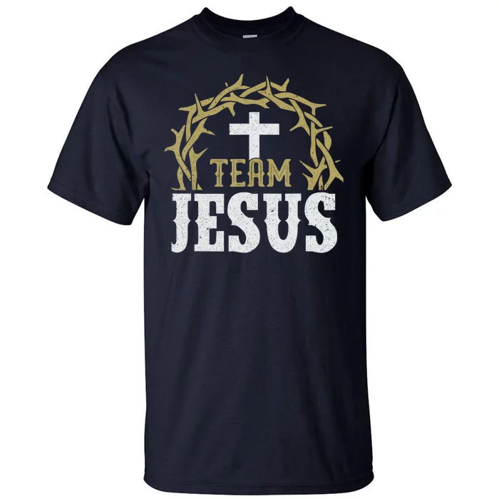 Team Jesus For Christian And True Believer Tall T-Shirt