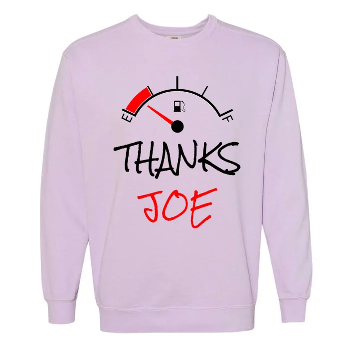 Thanks Joe Gas Tank On E Anti Biden Garment-Dyed Sweatshirt