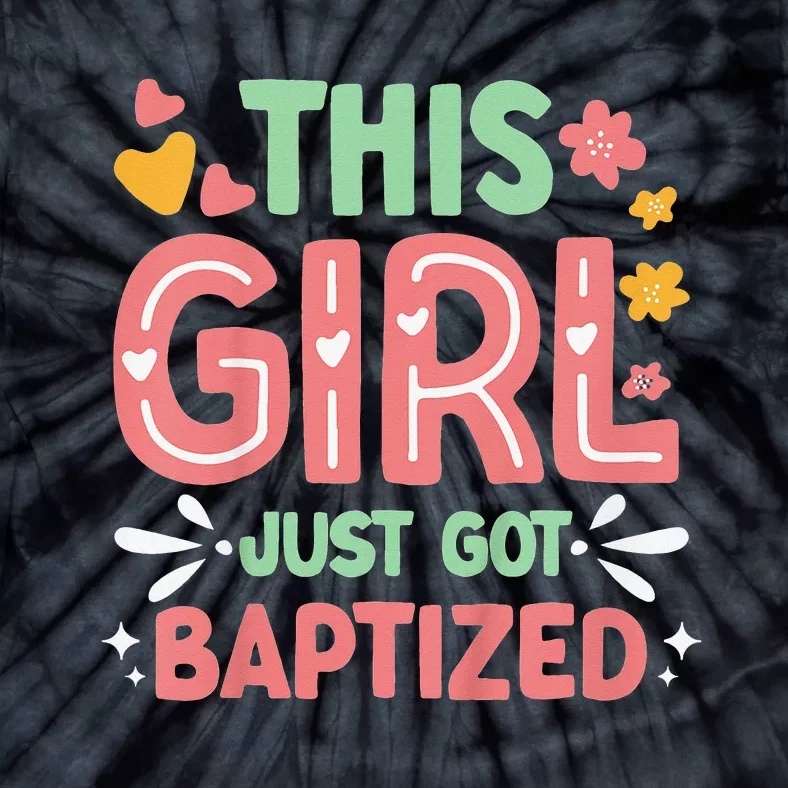 This Just Got Baptized Communion Baptism Tie-Dye T-Shirt