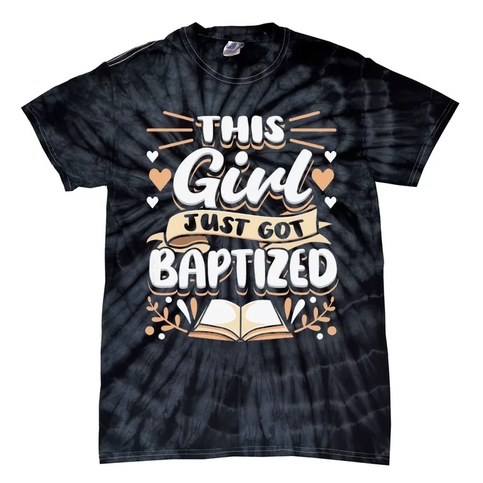 This Just Got Baptized Communion Baptism Tie-Dye T-Shirt