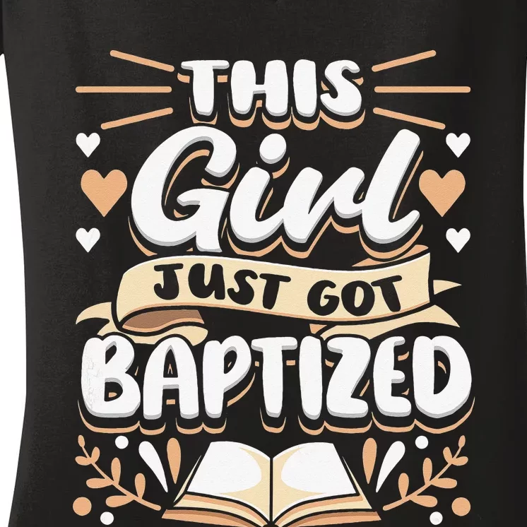 This Just Got Baptized Communion Baptism Women's V-Neck T-Shirt