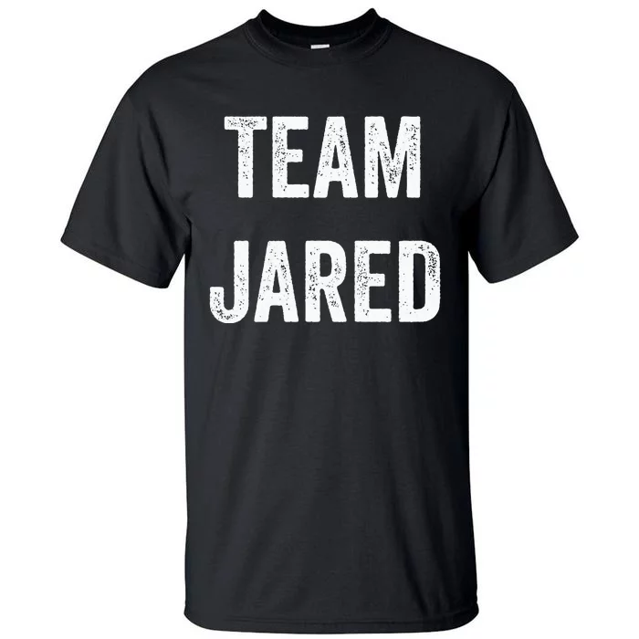 Team Jared Go Jared Supporter Cheer Fan Tall T-Shirt