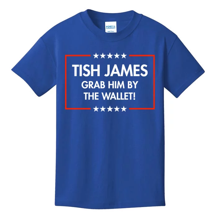 Tish James Grab Him By The Wallet Kids T-Shirt