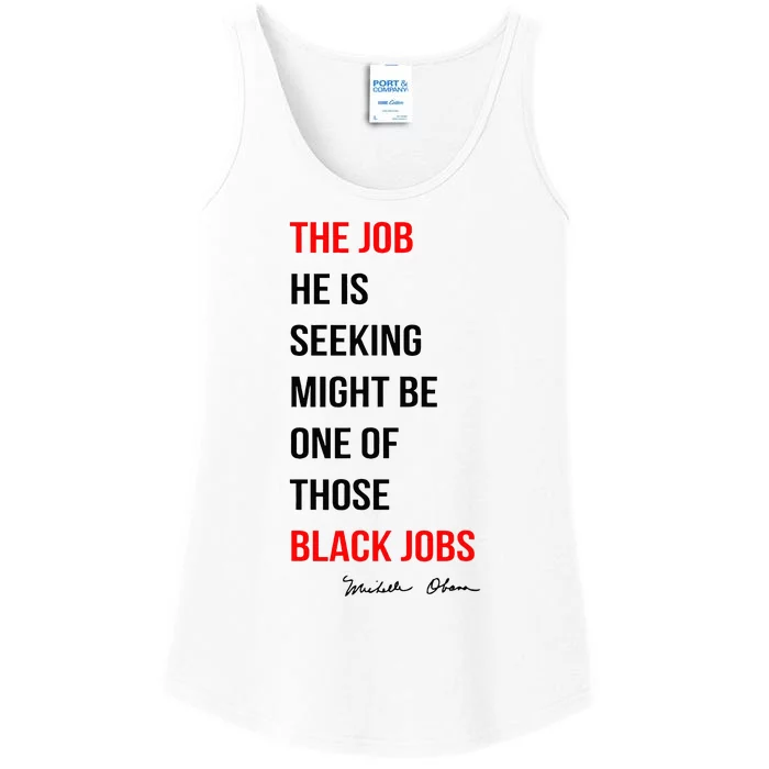 The Job He Is Seeking Might Be One Of Those Black Jobs Ladies Essential Tank