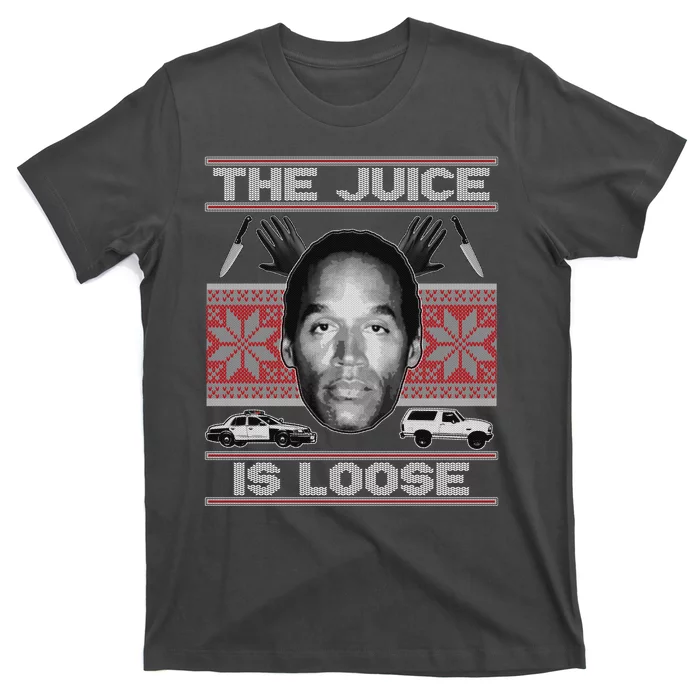 The Juice Is Loose OJ Ugly Christmas Sweater T-Shirt