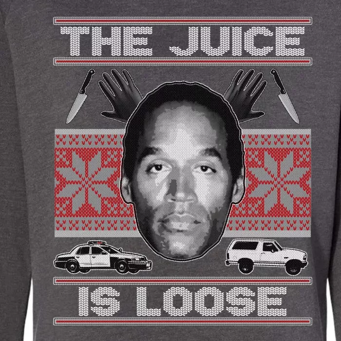 The Juice Is Loose OJ Ugly Christmas Sweater Womens California Wash Sweatshirt