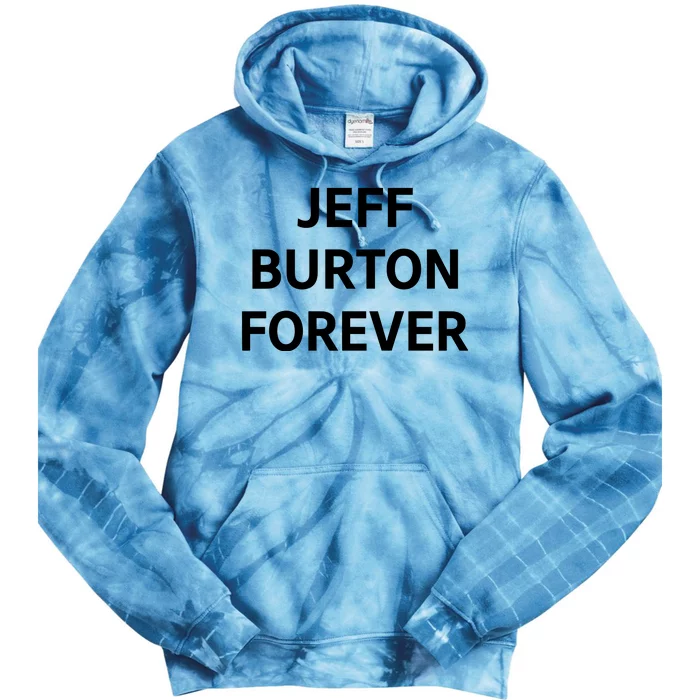 Team Jb Jeff Burton Forever Tie Dye Hoodie