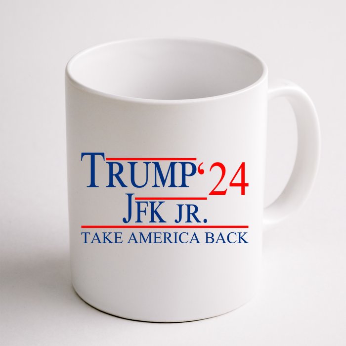 Trump JFK Jr Take America Back 2024 Front & Back Coffee Mug