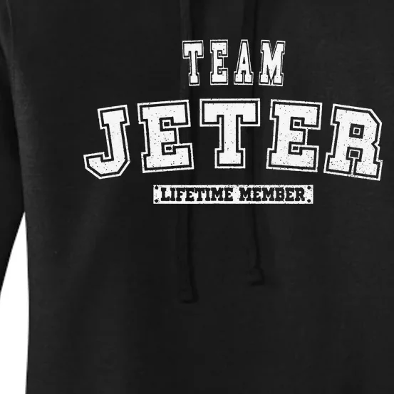 Team JETER Lifetime Member Family Last Name Women's Pullover Hoodie