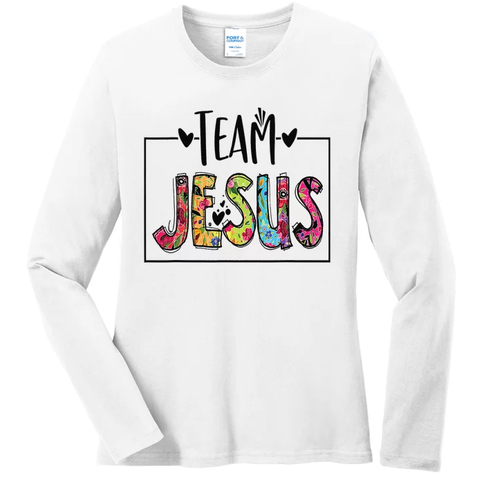 Team Jesus Lover Christian Religious Believers God Ladies Long Sleeve Shirt