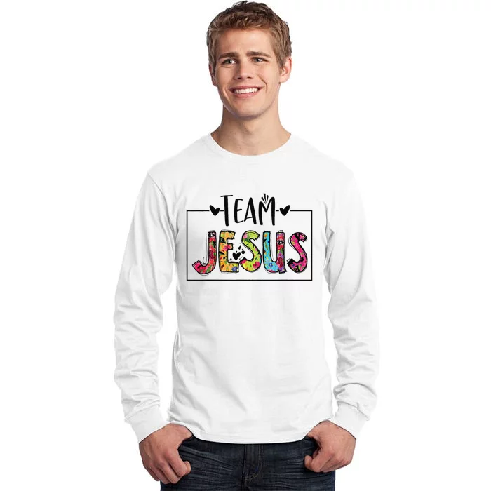 Team Jesus Lover Christian Funny Believers God Tall Long Sleeve T-Shirt