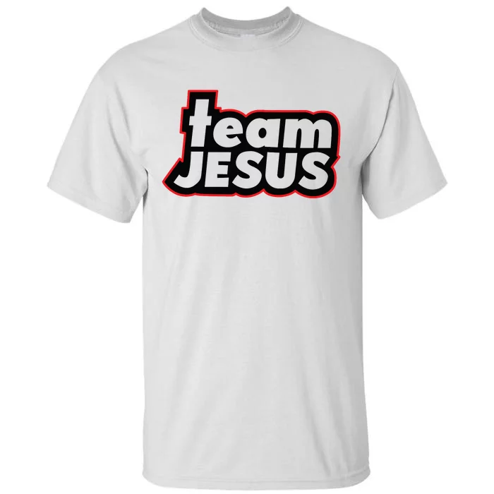 Team Jesus Lover Christian Religious Believers God Tall T-Shirt