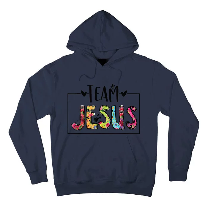 Team Jesus Lover Christian Religious Believers God Tall Hoodie