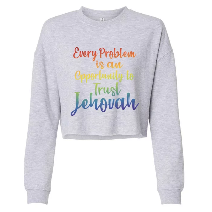 Trust Jehovah Message Jw Cropped Pullover Crew