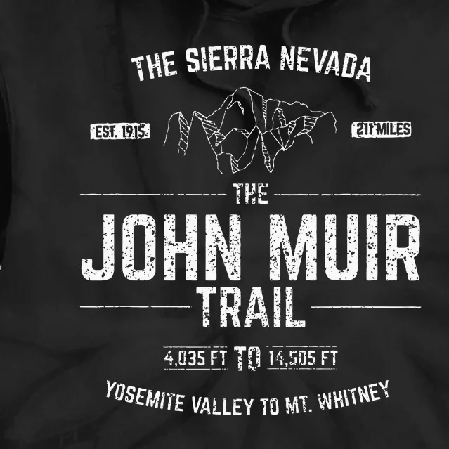 The John Muir Trail Tie Dye Hoodie