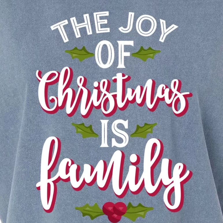 The Joy Of Christmas Is Family Holiday Xmas Gift Garment-Dyed Women's Muscle Tee