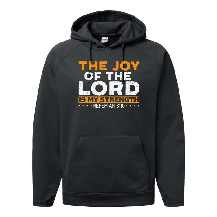 The Joy Of The Lord Is My Strength Christian Believer Performance Fleece Hoodie