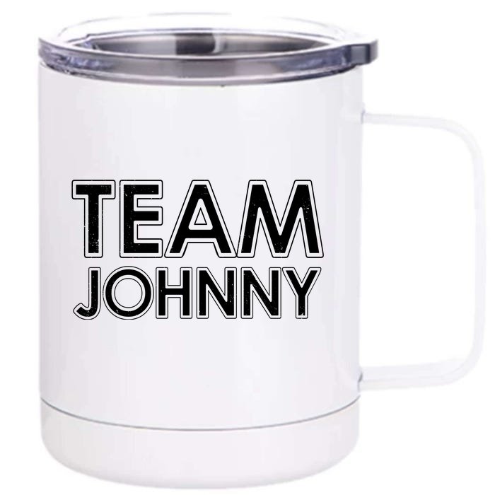 Team Johnny Retro Front & Back 12oz Stainless Steel Tumbler Cup