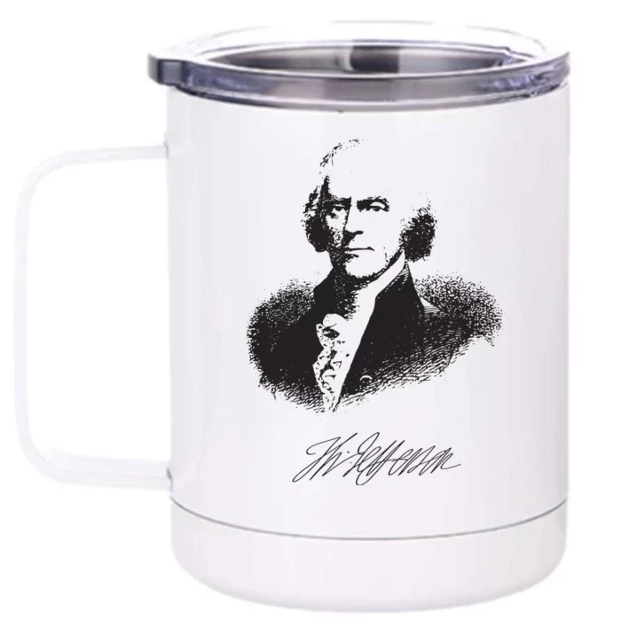 Thomas Jefferson Signature American Hero Presidential Front & Back 12oz Stainless Steel Tumbler Cup