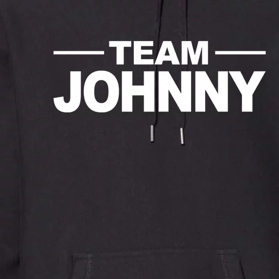 Team Johnny Premium Hoodie