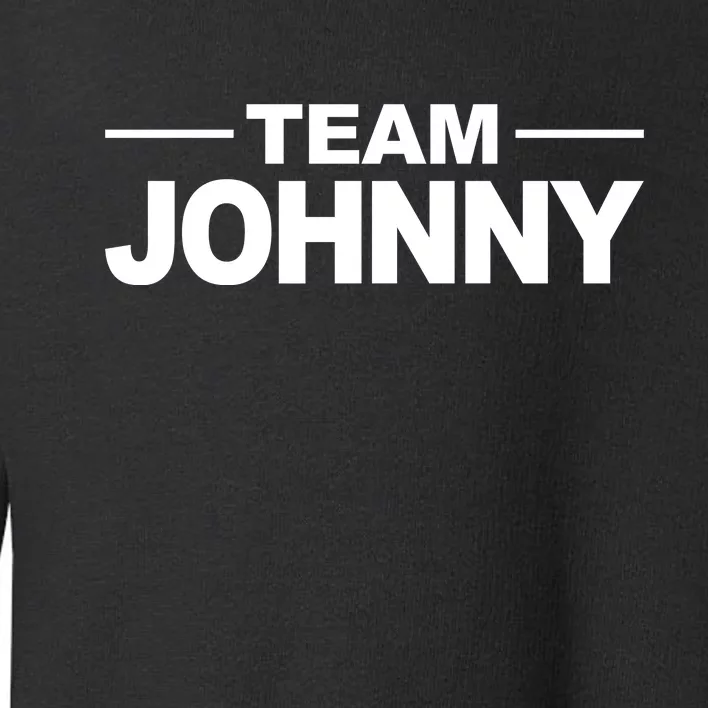 Team Johnny Toddler Sweatshirt