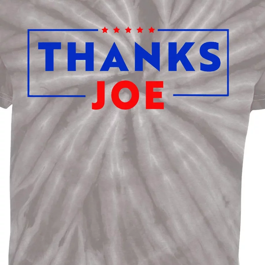 Thanks Joe Thank You Joe Biden Thank You President Kids Tie-Dye T-Shirt