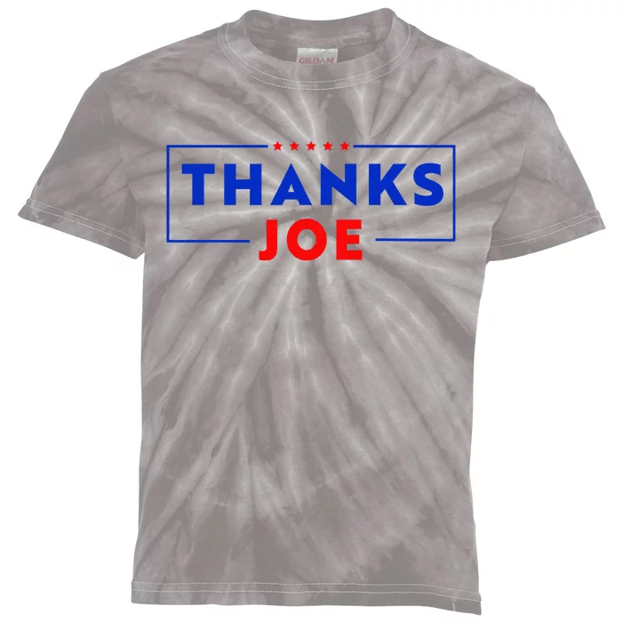 Thanks Joe Thank You Joe Biden Thank You President Kids Tie-Dye T-Shirt