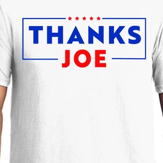 Thanks Joe Thank You Joe Biden Thank You President Pajama Set